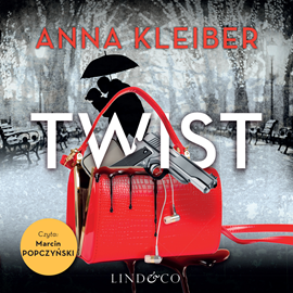 Audiobook Twist  - autor Anna Kleiber   - czyta Marcin Popczyński