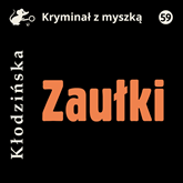 Audiobook Zaułki  - autor Anna Kłodzińska   - czyta Wojciech Masiak
