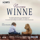 Audiobook Niczemu winne  - autor Anna Krzyczkowska   - czyta Joanna Domańska
