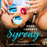 Audiobook Syreny  - autor Anna Langner   - czyta zespół aktorów