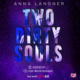 Audiobook Two dirty souls  - autor Anna Langner   - czyta Maciek Karbowski