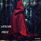 Lustrzane Odbicie