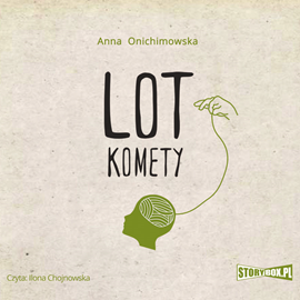 Audiobook Hera. Tom 2. Lot Komety  - autor Anna Onichimowska   - czyta Ilona Chojnowska