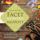Audiobook Facet kontra kłopoty  - autor Anna Potyra   - czyta Karolina Kalina
