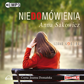 Audiobook Niedomówienia  - autor Anna Sakowicz   - czyta Joanna Domańska