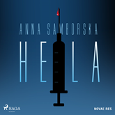 Audiobook Hela  - autor Anna Samborska   - czyta Anna Ryźlak