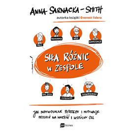 Audiobook Siła różnic w zespole  - autor Anna Sarnacka-Smith   - czyta Wojciech Masiak