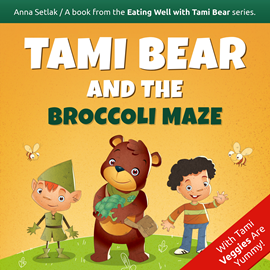 Audiobook Tami Bear and the Broccoli Maze  - autor Anna Setlak   - czyta Maggie Ross