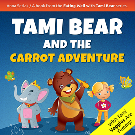 Audiobook Tami Bear and the Carrot Adventure  - autor Anna Setlak   - czyta Maggie Ross