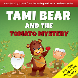 Audiobook Tami Bear and the Tomato Mystery  - autor Anna Setlak   - czyta Maggie Ross