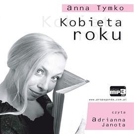 Audiobook Kobieta roku  - autor Anna Tymko   - czyta Ada Janota