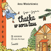 Audiobook Gaja z Gajówki. Tom 1  - autor Anna Włodarkiewicz   - czyta Kim Sayar
