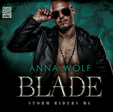Audiobook Blade  - autor Anna Wolf   - czyta Mateusz Drozda