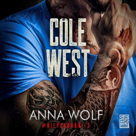 Audiobook Cole West  - autor Anna Wolf   - czyta Mateusz Drozda