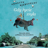Audiobook Gdy życie zsyła hipopotama  - autor Annette Bjergfeldt   - czyta Patrycja Potyralska