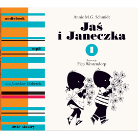 Audiobook Jaś i Janeczka 1  - autor Annie M.G. Schmidt   - czyta Jarosław Boberek