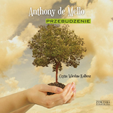 Audiobook Przebudzenie  - autor Anthony de Mello   - czyta Wiesław Kolbusz