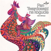 Audiobook Pan Twardowski na kogucie  - autor Antoni Marianowicz   - czyta zespół aktorów