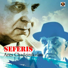 Audiobook Seferis  - autor Ares Chadzinikolau   - czyta Ares Chadzinikolau