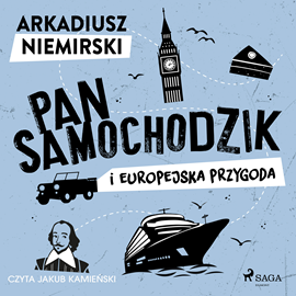 Audiobook Pan Samochodzik i europejska przygoda  - autor Arkadiusz Niemirski   - czyta Jakub Kamieński