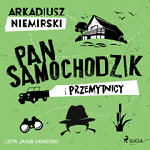Audiobook Pan Samochodzik i przemytnicy  - autor Arkadiusz Niemirski   - czyta Jakub Kamieński