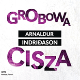 Audiobook Grobowa cisza  - autor Arnaldur  Indriðason   - czyta Andrzej Ferenc