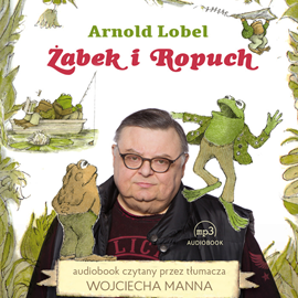 Audiobook Żabek i Ropuch  - autor Arnold Lobel   - czyta Wojciech Mann