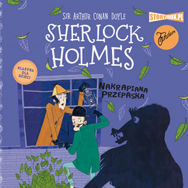 Audiobook Klasyka dla dzieci. Sherlock Holmes. Tom 4. Nakrapiana przepaska  - autor Arthur Conan Doyle   - czyta Maciej Więckowski