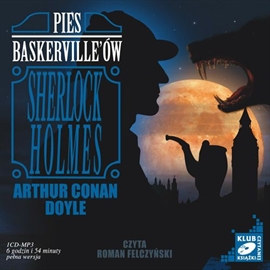 Audiobook Pies Baskerville'ów  - autor Arthur Conan Doyle   - czyta Roman Felczyński