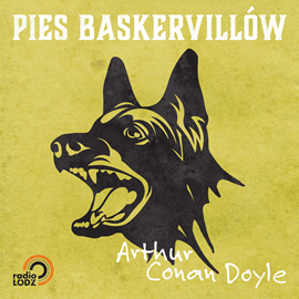 Audiobook Pies Baskervillów  - autor Artur Conan Doyle   - czyta Bronisław Wrocławski