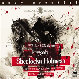 Audiobook Przygody Sherlocka Holmesa  - autor Arthur Conan Doyle   - czyta Janusz Zadura