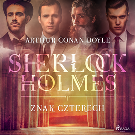 Audiobook Znak Czterech  - autor Arthur Conan Doyle   - czyta Robert Michalak