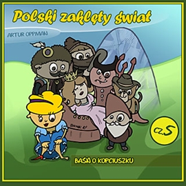 Audiobook Baśń o Kopciuszku  - autor Artur Oppman   - czyta Janusz Szewczyk