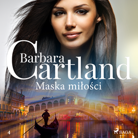 Audiobook Maska miłości  - autor Barbara Cartland   - czyta Laura Breszka