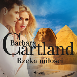 Audiobook Rzeka miłości  - autor Barbara Cartland   - czyta Katarzyna Kukuła