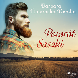 Audiobook Powrót Saszki  - autor Barbara Nawrocka Dońska   - czyta Ewa Sobczak