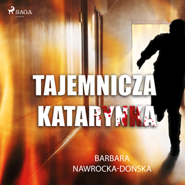 Audiobook Tajemnicza katarynka  - autor Barbara Nawrocka Dońska   - czyta Joanna Domańska