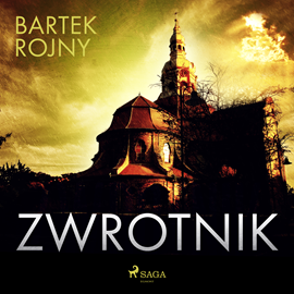 Audiobook Zwrotnik  - autor Bartek Rojny   - czyta Tomasz Ignaczak