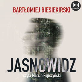 Audiobook Jasnowidz  - autor Bartłomiej Biesiekirski   - czyta Marcin Popczyński