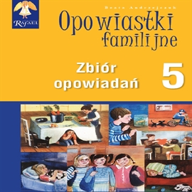 Audiobook Opowiastki familijne 5  - autor Beata Andrzejczuk   - czyta Maciej Słota