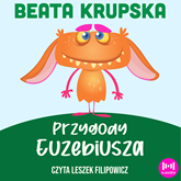 Audiobook Przygody Euzebiusza  - autor Beata Krupska   - czyta Leszek Filipowicz