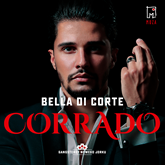 Audiobook Corrado. Tom 3  - autor Bella Di Corte   - czyta Jakub Kamieński