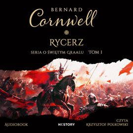 Audiobook Rycerz  - autor Bernard Cornwell   - czyta Krzysztof Polkowski