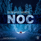 Audiobook Noc  - autor Bernard Minier   - czyta Piotr Grabowski
