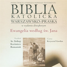 Audiobook Ewangelia według św. Jana   - czyta Krzysztof Gordon