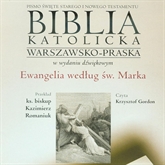 Audiobook Ewangelia według św. Marka   - czyta Krzysztof Gordon