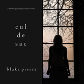 Audiobook Cul de Sac (A Chloe Fine Psychological Suspense Mystery - Book 3)  - autor Blake Pierce   - czyta Ulka Mohanty