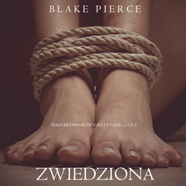 Audiobook Zwiedziona (Seria Kryminałów o Riley Paige — Cz. 6)  - autor Blake Pierce   - czyta Blake Pierce