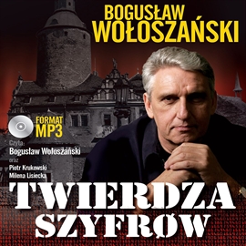 Audiobook Twierdza szyfrów  - autor Bogusław Wołoszański   - czyta zespół aktorów
