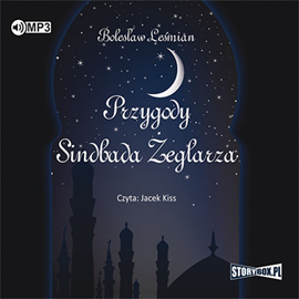 Audiobook Przygody Sindbada Żeglarza  - autor Bolesław Leśmian   - czyta Jacek Kiss